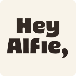 Hey Alfie